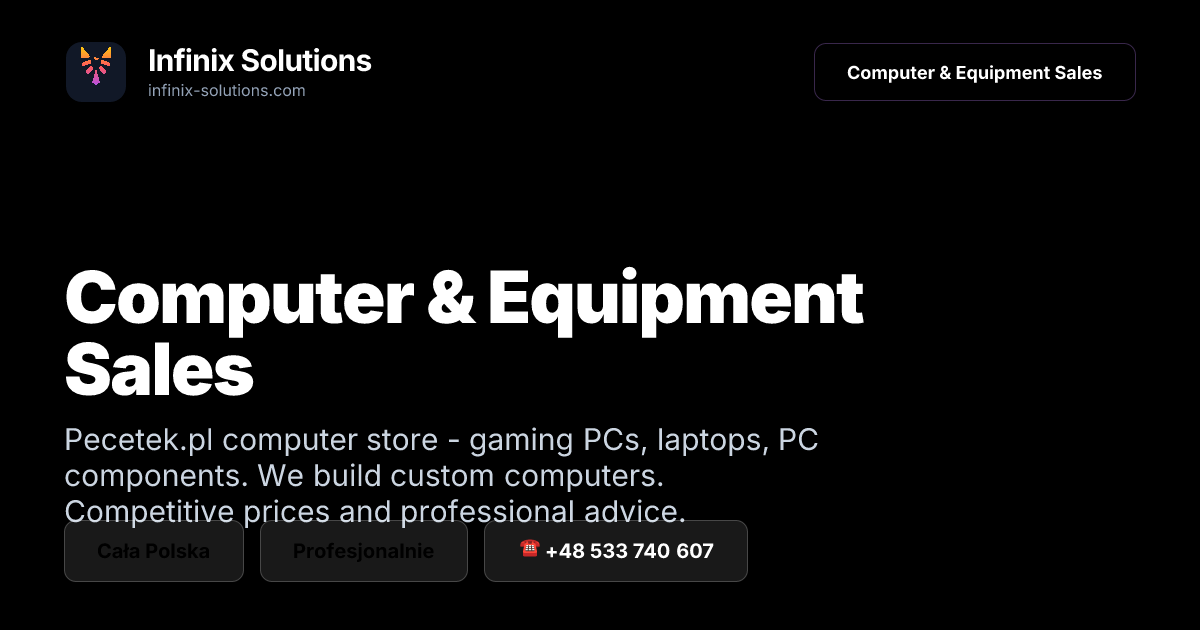 Computer Store - Computers, Laptops, Components | Infinix Solutions